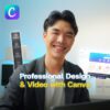 Professional Design & Video with Canva